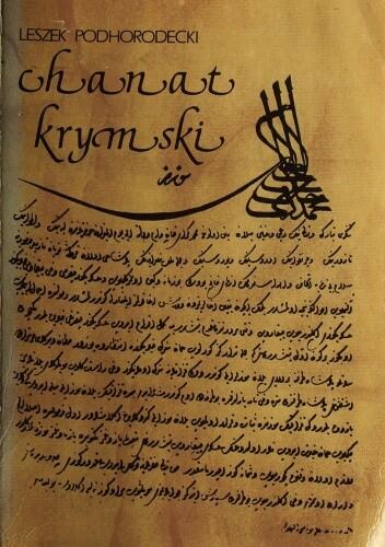 Chanat krymski i jego stosunki z Polską w XV-XVIII w.