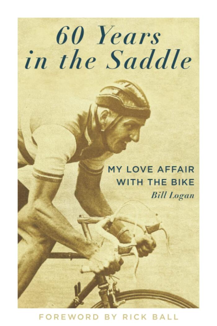 60 Years in the Saddle: My Love Affair with the Bike