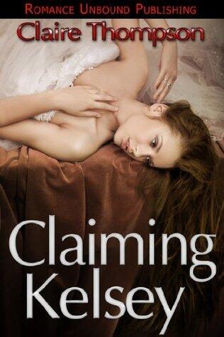 Claiming Kelsey