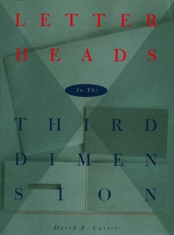 LETTERHEADS IN THE 3RD DIMENSION PB