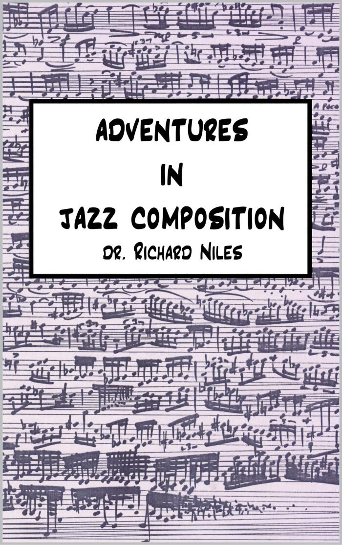 Adventures in Jazz Composition