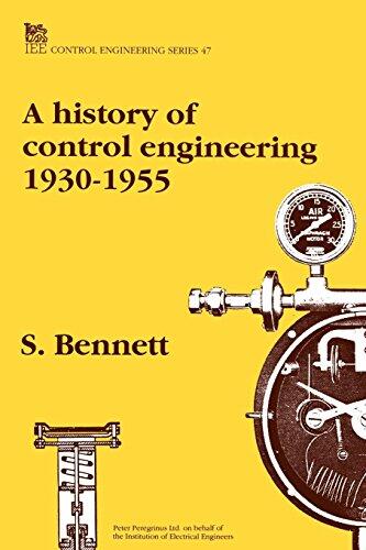 A History of Control Engineering (1930-1955)