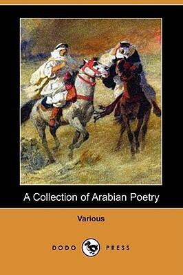A Collection of Arabian Poetry