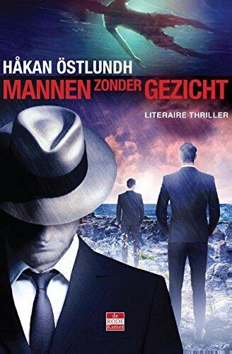 Mannen zonder gezicht (Fredrik Broman Book 7)