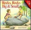 Rocks, Rocks Big & Small