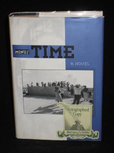 Rare Catherine Bush Minus Time Signed 1st Edition 1993 Hardcover