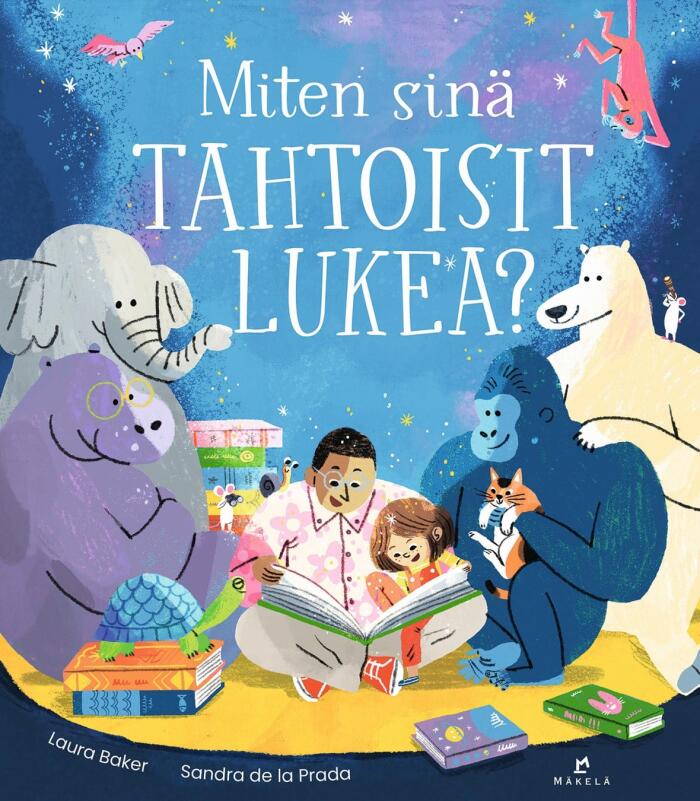 Miten sinä tahtoisit lukea?