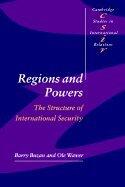 Region & Powers - The Structure of International Security (03)