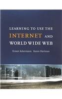 Learning to Use the Internet & the World Wide Web