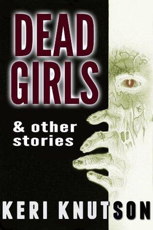 Dead Girls and Other Stories
