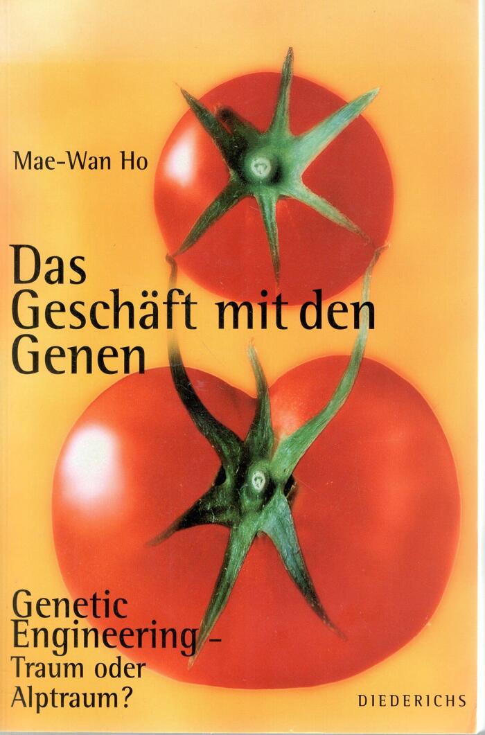 Das Geschäft mit den Genen. Traum oder Alptraum? Genetic Engineering