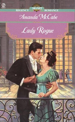 Lady Rogue: Signet Regency Romance