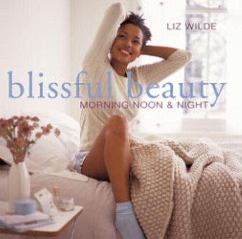 Blissful Beauty: Morning Noon & Night