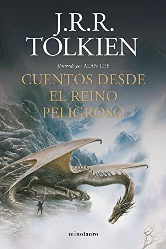 Cuentos desde el Reino Peligroso: Ilustrado por Alan Lee