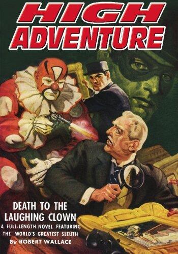 The Phantom Detective - Death to the Laughing Clown - October, 1942 40/1