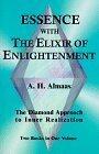 Essence with The Elixir of Enlightenment: The Diamond Approach to Inner Realization