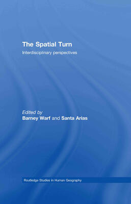 The Spatial Turn: Interdisciplinary Perspectives