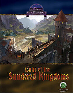 The Lost Lands: Cults of the Sundered Kingdoms