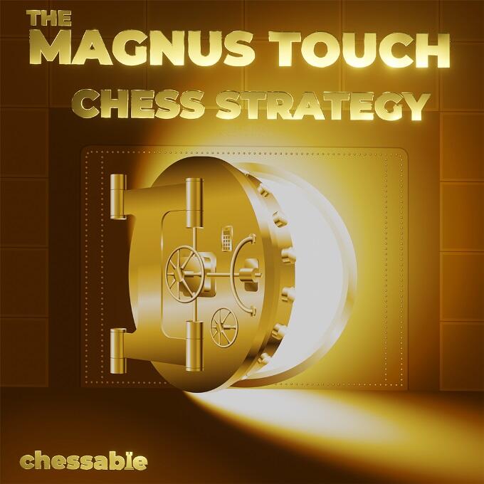 The Magnus Touch: Chess Strategy
