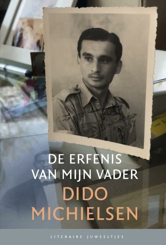 De erfenis van mijn vader