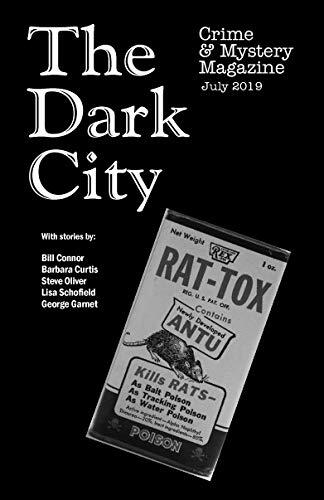 The Dark City Mystery Magazine: Volume 4, Issue 4