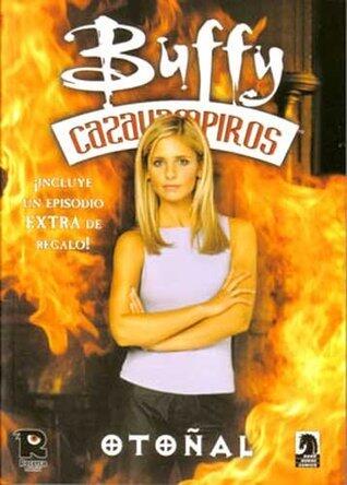 Buffy cazavampiros: Otoñal