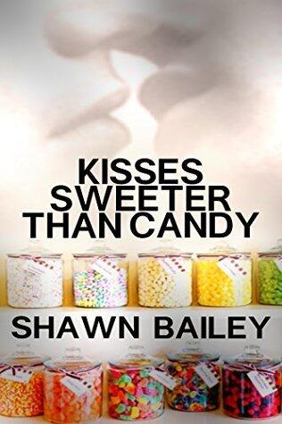 Kisses Sweeter Than Candy
