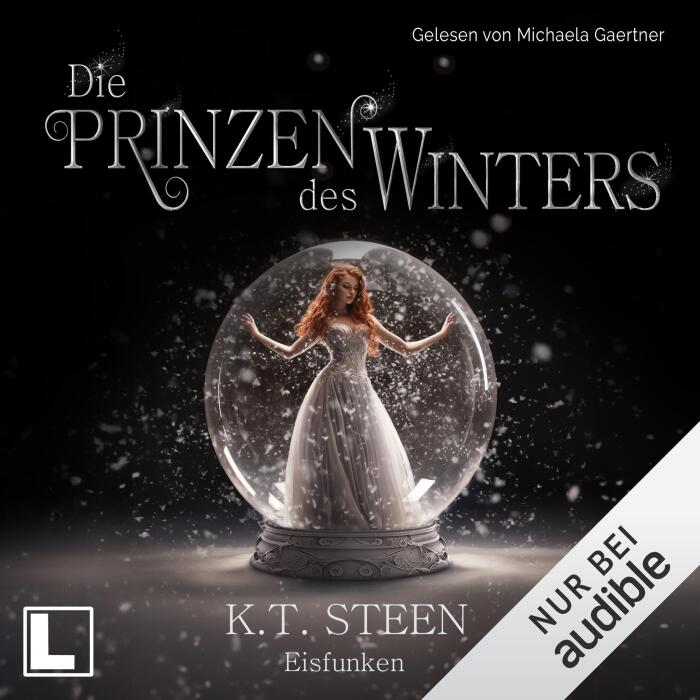 Die Prinzen des Winters - Eisfunken: Eisfeuer - Saga 1
