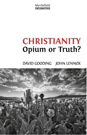 Christianity Opium or Truth?