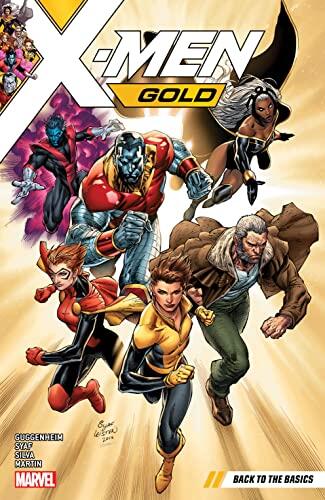 X-MEN GOLD VOL. 1: BACK TO THE BASICS