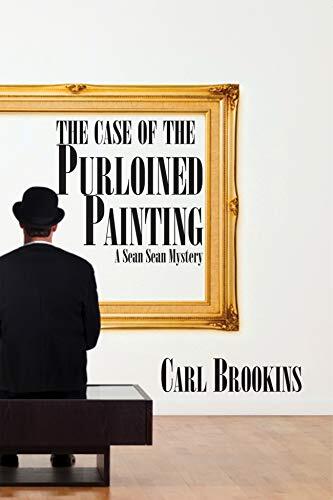 The Case of the Purloined Painting: A Sean Sean Mystery