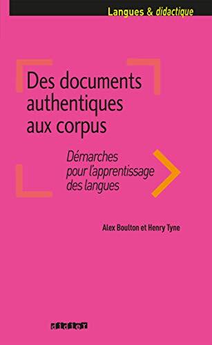 Des documents authentiques aux corpus - Livre