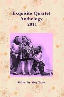 Exquisite Quartet Anthology 2011