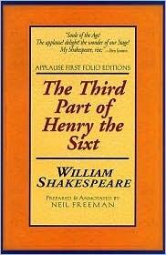The Third Part of Henry the Sixt
