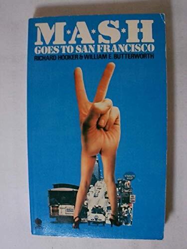 M. A. S. H. Goes to San Francisco