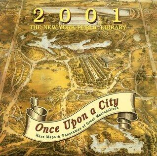 Once Upon a City 2001: Rare Maps & Panoramas of Great Metropolises