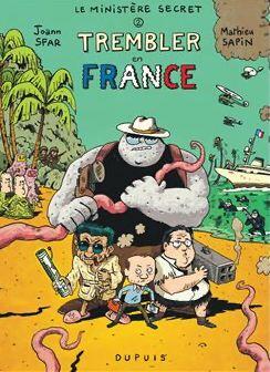 Le Ministère Secret - Tome 2 - Trembler en France