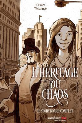 Heritage du Chaos: Scenario et Storyboard