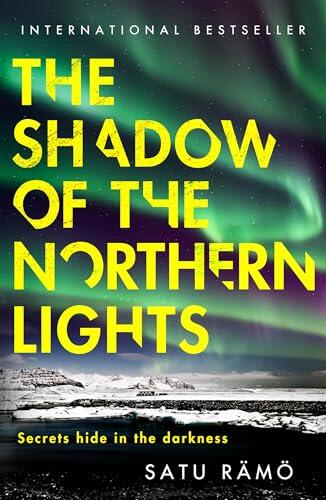 The Shadow of the Northern Lights: The brand new 2025 thriller in the million-copy bestselling, award-winning series