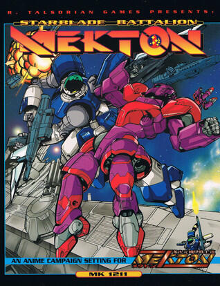 Starblade Battalion Mekton: An Anime Campaign Setting for Mekton Zeta