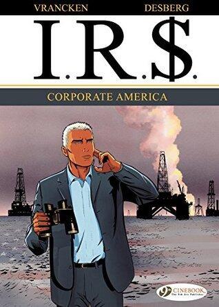 I.R.$. - Volume 5 - Corporate America