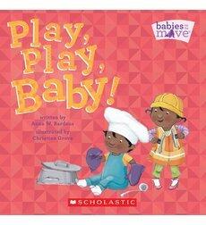 Play, Play, Baby!