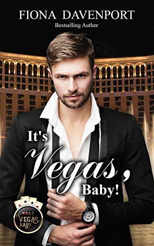 It's Vegas, Baby