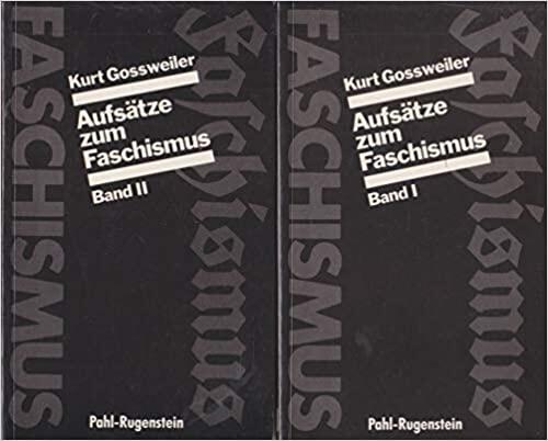 Aufsätze zum Faschismus (Band I und II)