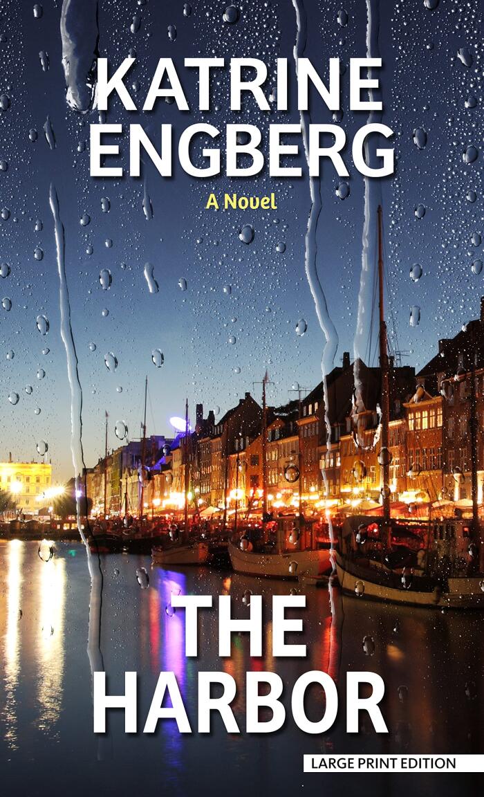 The Harbor: A Novel