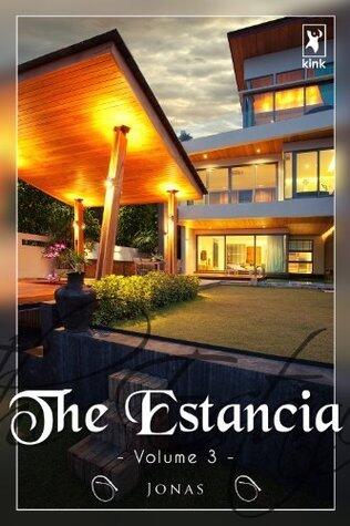 The Estancia - Volume 3