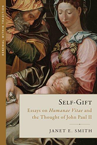 Self-Gift (Humanae Vitae and the Thought of John Paul II)