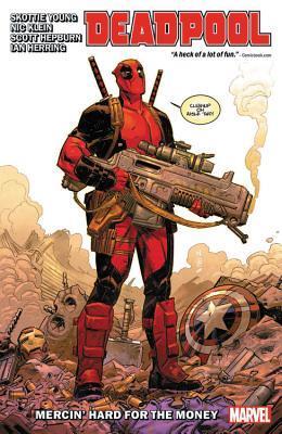 Deadpool, Vol. 1: Mercin' Hard for the Money