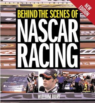 Behind the Scenes of Nascar Racing