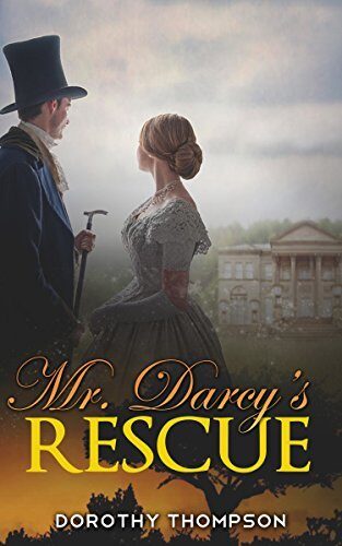 Mr Darcy's Rescue
